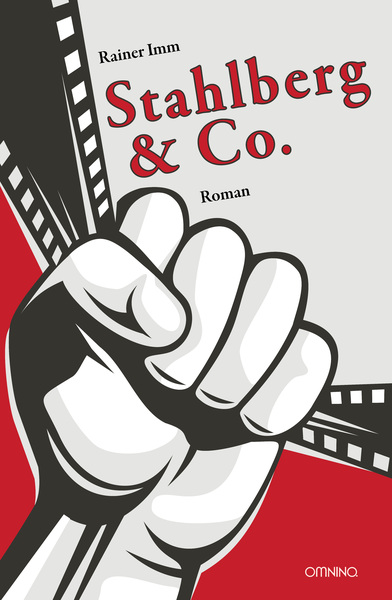 Stahlberg & Co. : Roman. Ein Buch von Rainer Imm